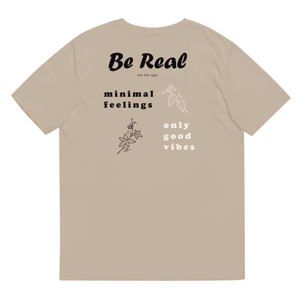 Camiseta Premium Be Real (not the app) Original Beige
